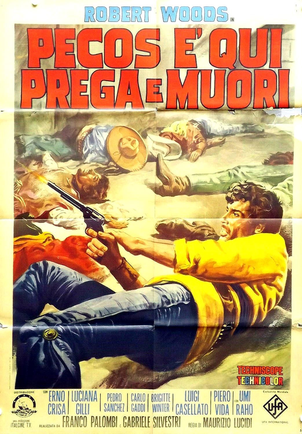 PECOS È QUI: PREGA E MUORI!